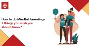 Mindful Parenting Guide