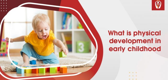 physical development in children