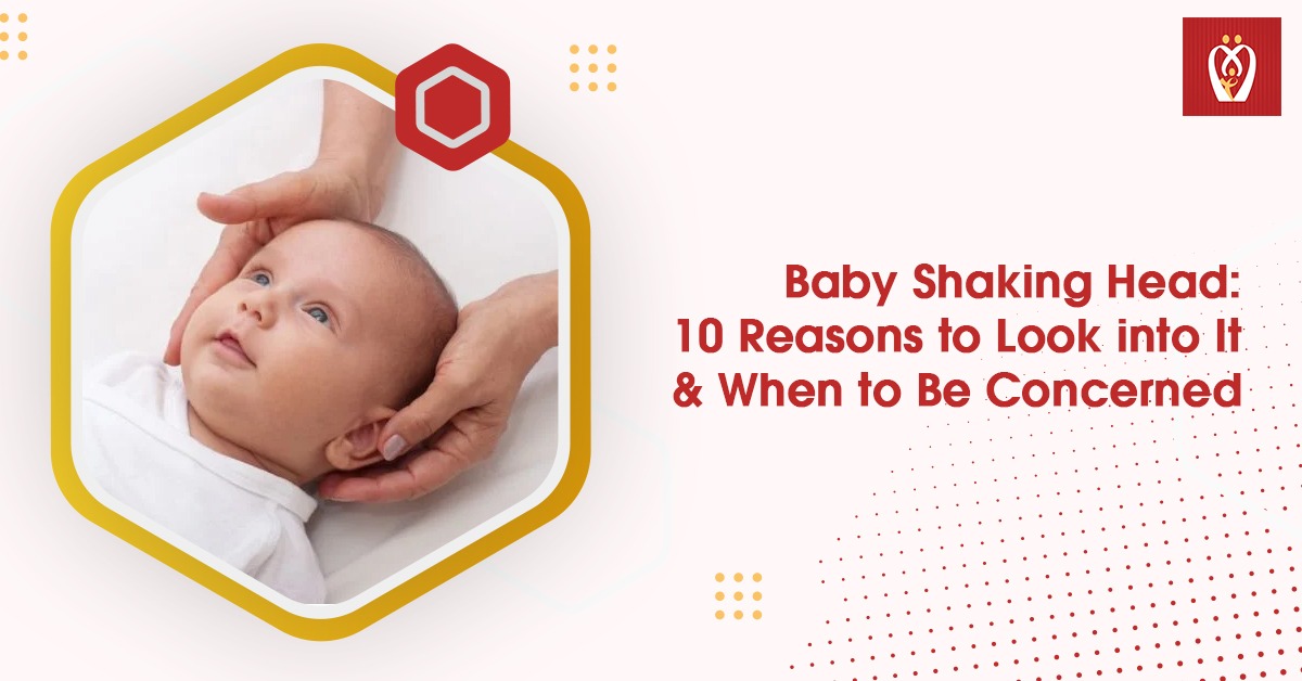 baby-shaking-head-reasons-to-look-into-it-when-to-be-concerned