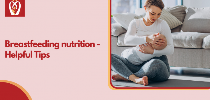 Breastfeeding nutrition