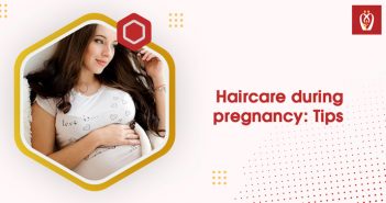 Haircare during pregnancy