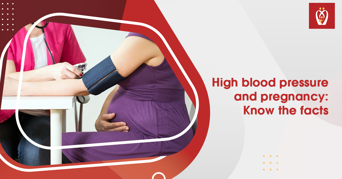 Antenatal Care High Blood Pressure And Pregnancy Know The Facts 